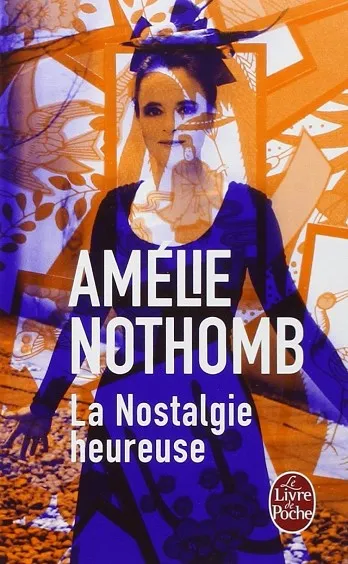 LA NOSTALGUIE HEUREUSE