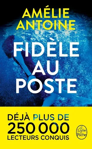 FIDELE AU POSTE
