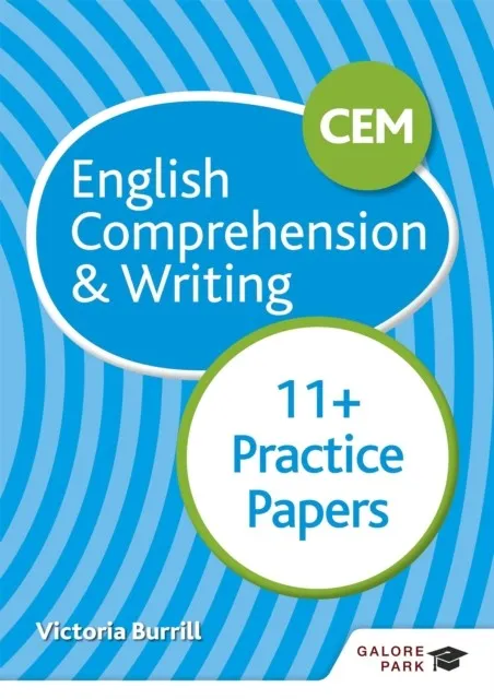 CEM 11+ ENGLISH COMPREHENSION & WRITING PRACTICE PAPERS