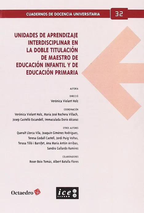 Unidades de aprendizaje interdisciplar en la doble titulación de Grado de Maestro de Educación Infantil y de Educación Primaria