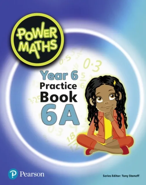 POWER MATHS YEAR 6 PRACTICE BOOK 6A