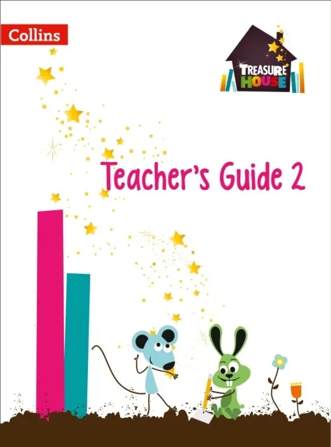 TREASURE HOUSE TEACHER’S GUIDE 2