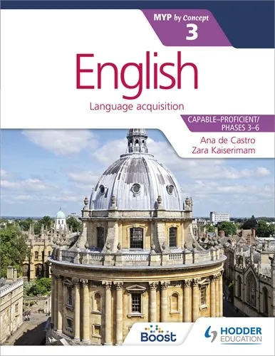 ENGLISH FOR THE IB MYP 3 (CAPABLE–PROFICIENT/PHASES 3-4; 5-6): BY CONCEPT-DIGITAL