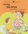 HUI FAIG SIS ANYS