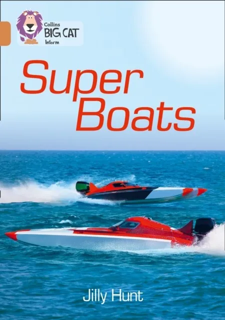 SUPER BOATS -NON-FICTION-COPPER - BAND 12
