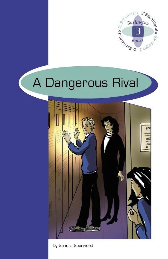 DANGEROUS RIVAL, A2º BACH