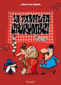 La Familia Churumbel (Magos del Humor La Familia Churumbel 145)
