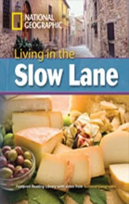 LIVING IN THE SLOW LANE+MROM