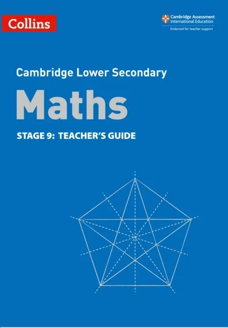 CAMBRIDGE LOWER SECONDARY MATHS TEACHER’S GUIDE STAGE 9 2ND