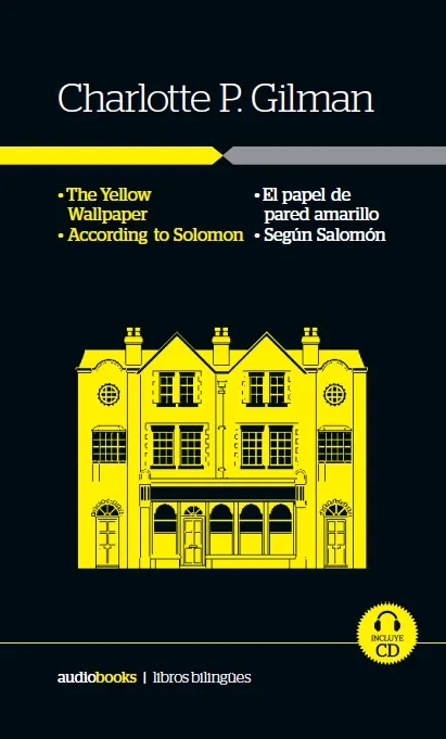 El papel de pared amarillo / Según Salomón