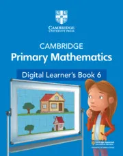 CAMBRIDGE PRIMARY MATHEMATICS DIGITAL LEARNER'S BOOK STAGE 6-DIGITAL