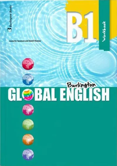 BURLINGTON GLOBAL ENGLISH B1+ WORKBOOK
