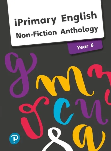 ANTHOLOGY YEAR 6 NON-FICTION