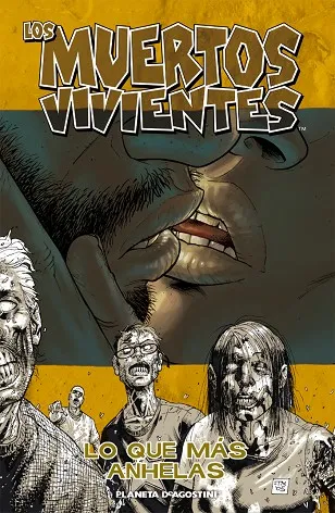 Los muertos vivientes nº 04