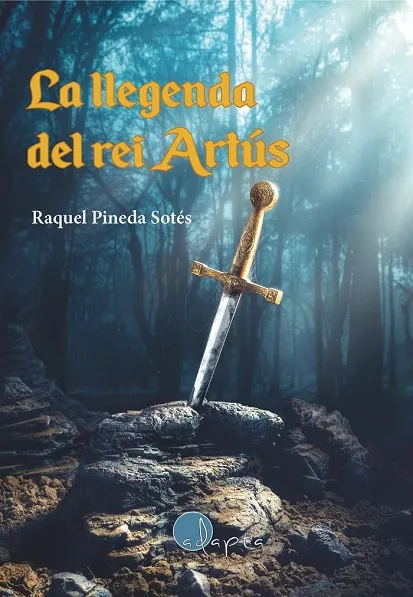 LA LLEGENDA DEL REI ARTÚS