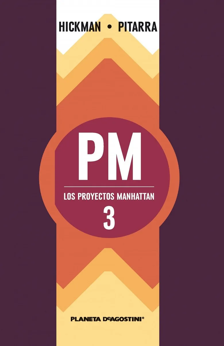 Los proyectos Manhattan nº 03/06