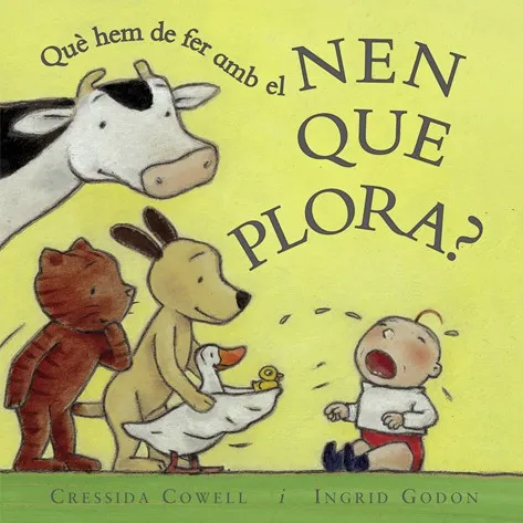 Que hem de fer amb el nen que plora