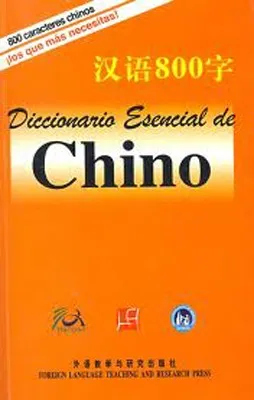 DICCIONARIO ESENCIAL DE CHINO