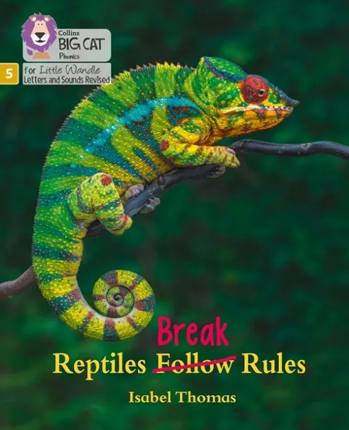 REPTILES BREAK RULES (SET 5)-NON-FICTION PHASE 5