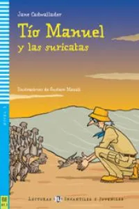 TIO MANUEL Y LAS SURICATAS + CD