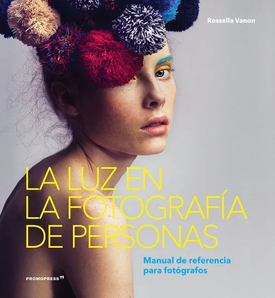 LA LUZ EN LA FOTOGRAFIA DE LAS PERSONAS