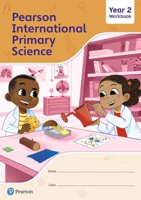 PEARSON INTERNATIONAL PRIMARY SCIENCE WORKBOOK YEAR 2