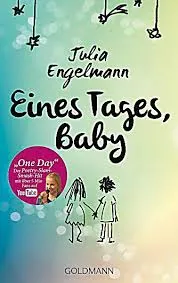 EINES TAGES, BABY