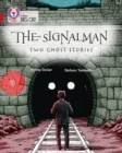THE SIGNALMAN: TWO GHOST STORIES -FICTION-RUBY - BAND 14