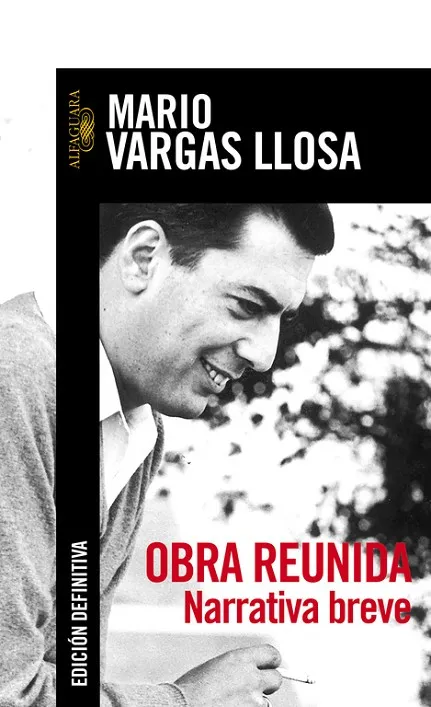 Obra reunida. Narrativa breve
