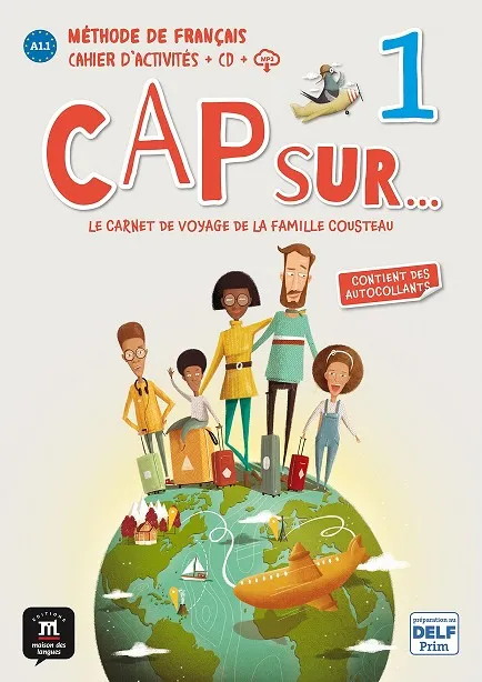 CAP SUR... 1 CAHIER D'ACTIVITÉS