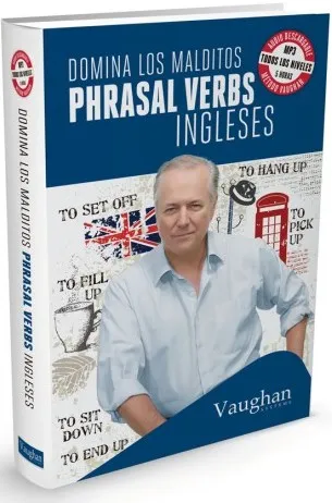 DOMINA LOS MALDITOS PHRASAL VERBS