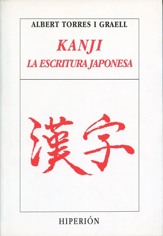 KANJI LA ESCRITURA JAPONESA