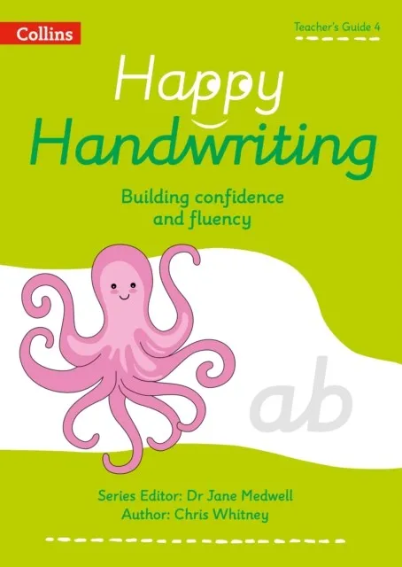 HAPPY HANDWRITING — TEACHER'S GUIDE 4