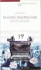 El guió segons com