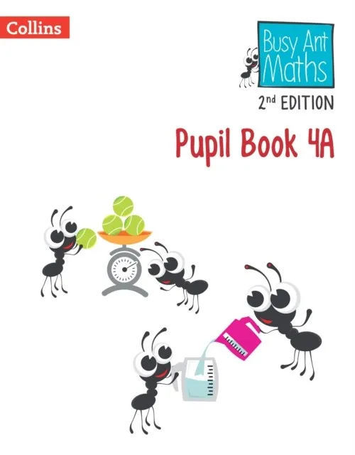 BUSY ANT MATHS (2ND EDITION) PUPIL BOOK 4A-2ND