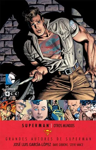 Grandes autores de Superman: José Luis García-López - Otros Mundos