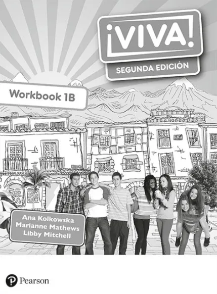 ¡VIVA! 1 SEGUNDA EDICIÓN WORKBOOK B PACK OF 8