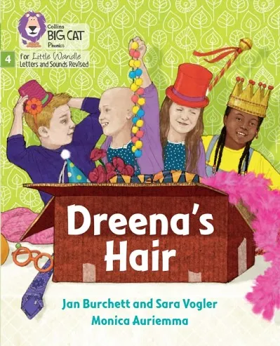 DREENA'S HAIR (STRETCH AND CHALLENGE) (SET 2)-FICTION-PHASE 4
