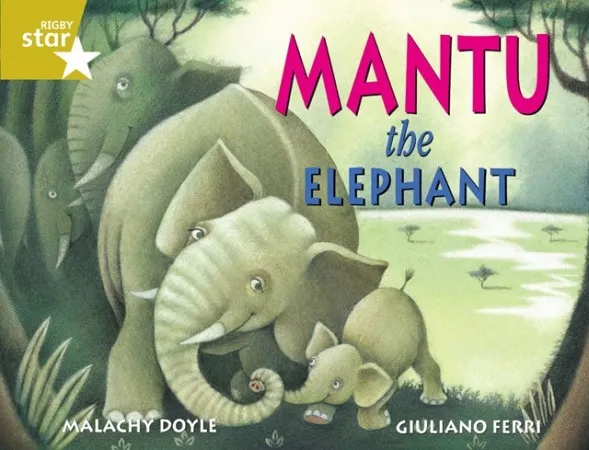 RIGBY STAR GUIDED YEAR 2 GOLD LEVEL: MANTU THE ELEPHANT †