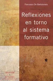 Reflexiones en torno al sistema formativo