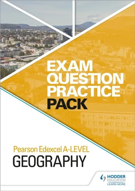 PEARSON EDEXCEL A-LEVEL GEOGRAPHY EXAM QUESTION PRACTICE PACK