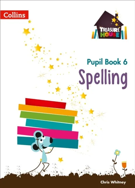 TREASURE HOUSE SPELLING PUPIL BOOK 6