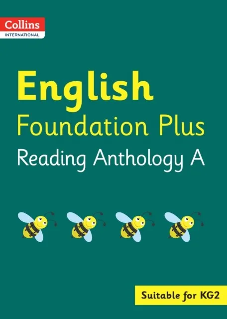 COLLINS INTERNATIONAL FOUNDATION PLUS — ENGLISH READING ANTHOLOGY A