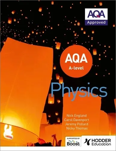 AQA A LEVEL PHYSICS (YEAR 1 AND YEAR 2)-DIGITAL