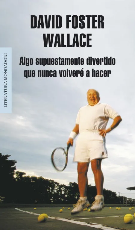 Algo supuestamente divertido que nunca volveré a hacer
