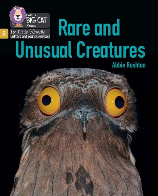 RARE AND UNUSUAL CREATURES (STRETCH AND CHALLENGE) (SET 5)-NON-FICTION-PHASE 5