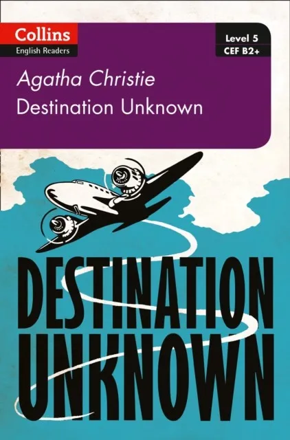 DESTINATION UNKNOWN: B2+