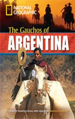 THE GAUCHOS OF ARGENTINA+MROM