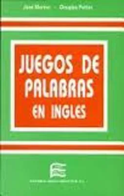 JUEGOS DE PALABRAS EN INGLES.A BOOK OF ENGLISH PUN