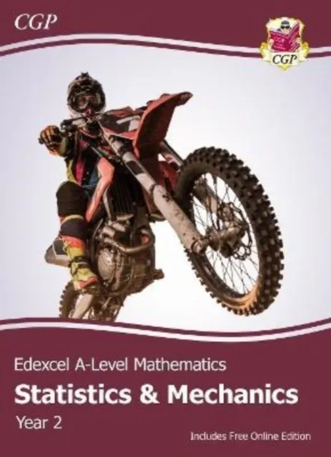 EDEXCEL A-LEVEL MATHEMATICS STUDENT TEXTBOOK - STATISTICS & MECHANICS YEAR 2 + ONLINE EDITION